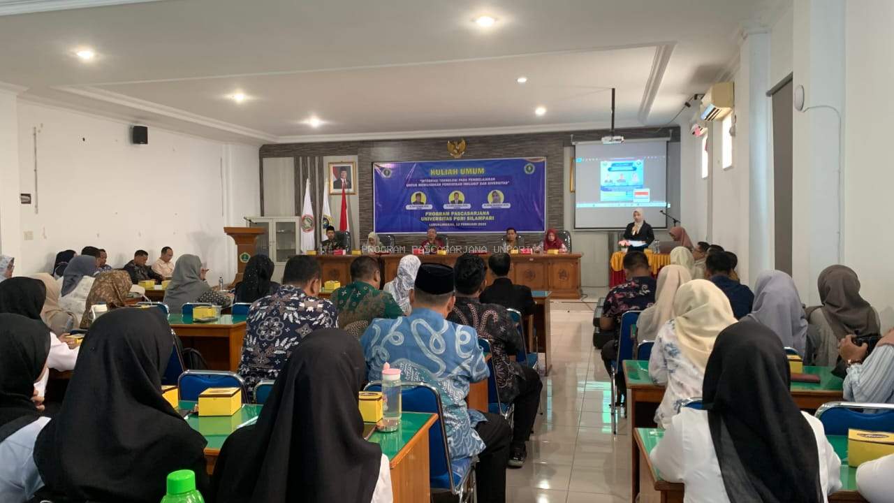 KULIAH UMUM PASCASARJANA UNIVERSITAS PGRI SILAMPARI: INTEGRASI TEKNOLOGI PADA PEMBELAJARAN UNTUK MEWUJUDKAN PENDIDIKAN INKLUSIF DAN DIVERSITAS